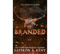 Branded : a spicy, dark Western romance