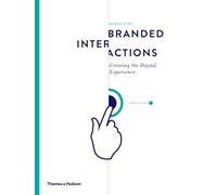 Branded Interactions: Creating the Digital Experience