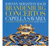 Brandenburg Concertos - Capella Savaria by J.S. Bach