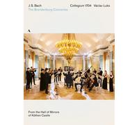 Brandenburg Concertos [Collegium 1704 Vclav Luks] [Accentus Music ACC20555] [