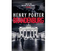 Brandenburg: On the 30th anniversary, a brilliant thriller about the fall of the Berlin Wall (Robert Harland)