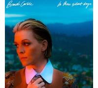 BRANDI CARLILE: IN THESE SILENT DAYS - CD