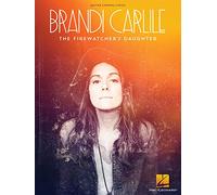 Brandi Carlile - The Firewatcher's Daughter: Guitar Chords / Lyrics