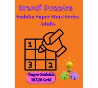 Brandi Puzzles Sudoku Super Stars Series Adults, Super Sudoku 16X16 Grid, Medium