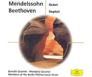 Brandis Quartet - Beethoven - Septet; Mendelssohn - Octet