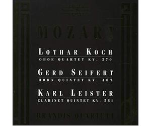 Brandis Quartett - Wolfgang Amadeus Mozart: Oboe Quartet, Horn Quintet, Clarinet Quintet