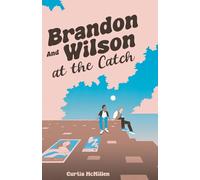 Brandon and Wilson at the Catch