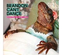 Brandon Can’t Dance - Graveyard Of Good Times