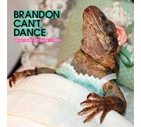 Brandon Can’t Dance - Graveyard Of Good Times [VINYL]