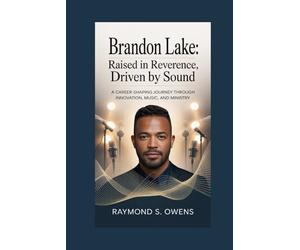 Brandon Lake: Raised in Reverence, Driven by Sound: A Career-Shaping Journey Through Innovation, Music, and Ministry