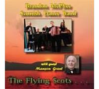 Brandon McPhee Scottish Dance Band - The Flying Scots CD