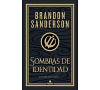 Sombras de Identidad (Ed. Ilustrada) / Shadows of Self (Illustrated Edition): 2 (Wax & Wayne Edición Ilustrada)