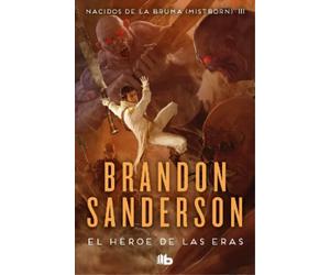 Brandon Sanderso El héroe de las eras / The Hero of Age (Paperback) (US IMPORT)