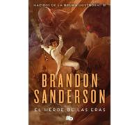 Brandon Sanderson El héroe de las eras / The Hero of Ages (Paperback)