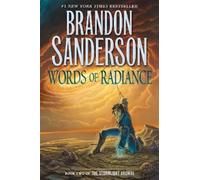 Words of Radiance: Book Two of the Stormlight Archive: 2