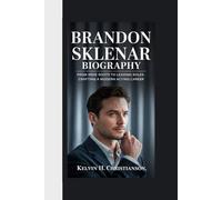 BRANDON SKLENAR BIOGRAPHY: From Indie Roots to Leading Roles - Crafting a Modern Acting Career