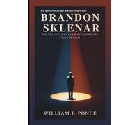 BRANDON SKLENAR: The Reluctant Star Who Found His Voice In Film: How Introversion Became An Actor’s Greatest Asset (Biography)