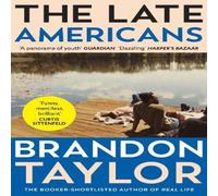 Brandon Taylor The Late Americans Paperback Book Brandon Taylor Multicolor