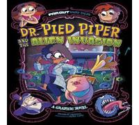 Brandon Terrell Dr. Pied Piper & the Alien Invasion Paperback Book Brandon Terrell Multicolor