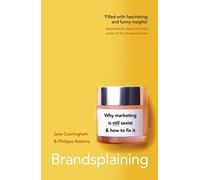 Brandsplaining – Why Marketing is (Still) Sexist and How to Fix It – Penguin Books