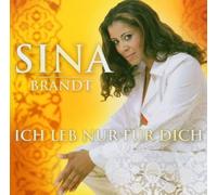 Brandt,Sina - Ich Leb Nur Für Dich