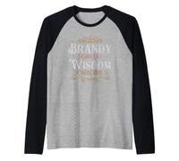 Brandy goes in Wisdom Comes Out Funny Drinking Tee Raglan Baseball Tee
