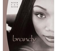 Brandy - Never Say Never [VINYL]