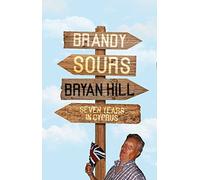 Brandy Sours: Seven Years in Cyprus