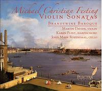 Brandywine Baroque - Michael Christian Festing: Violin Sonatas