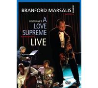 Branford Marsalis - A Love Supreme Live [DVD]