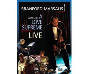 Branford Marsalis - A Love Supreme Live [DVD]