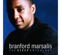 BRANFORD MARSALIS - The Steep Anthology
