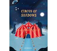 Brankovic, Lidia - Circus of Shadows