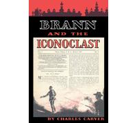 Brann and the Iconoclast