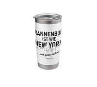 Brannenburg is Like New York ... only Completely Different Brannenburg Stainless Steel Insulated Tumbler