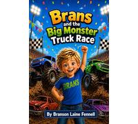 Brans and the Big Monster Truck Race