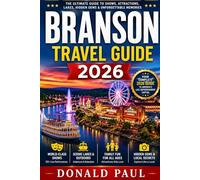 Branson Travel Guide 2026: Table Rock Lake Adventures, Family Attractions, Scenic Ozark Drive and Smart Travel Tips