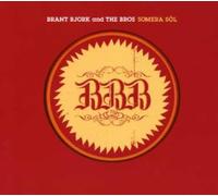 Brant Bjork & The Bros. - Somera Sol