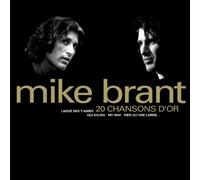 Brant, Mike - 20 Chansons D'or