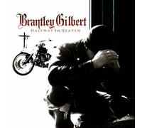 Brantley Gilbert - Halfway To Heaven