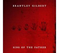Brantley Gilbert - SINS OF THE FATHER