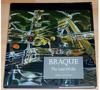 Braque - The Late Works