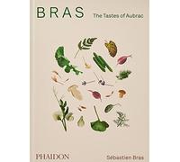 Bras: The Tastes of Aubrac