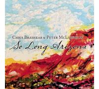 Brashear - So Long Arizona