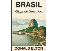 Brasil: Gigante Dormido