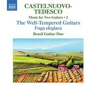 Brasil Guitar Duo – Castelnuovo-Tedesco: Two Guitars, Volume 2 – NAXOS
