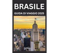 Brasile Guida di viaggio 2025