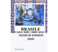 Brasile Guida di viaggio 2026: Trucchi di viaggio intelligenti: saggezza locale per ogni viaggio