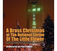 Brass Christmas at the National Shrine of the Litt by Gabrieli Brass Ensemble (2010-12-14)
