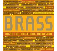 Brass Of The Royal Concertgebouw Orchestra [Sacd/CD Hybrid]